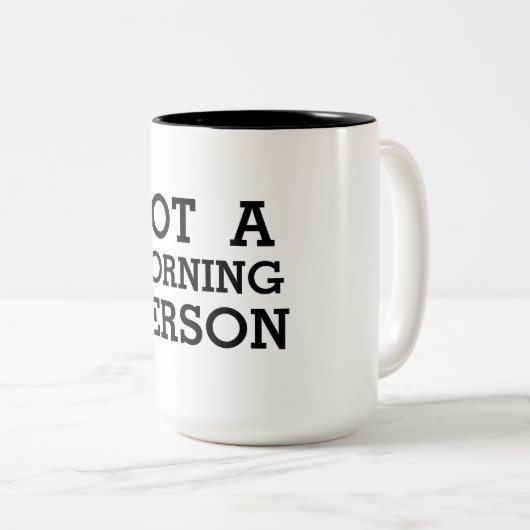 Nicht ein Morgen-Personen-lustiges Schwarzweiss Zweifarbige Tasse (VorderseiteRechts)