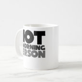 Nicht ein Morgenmensch Kaffeetasse (Vorderseite Links)