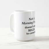 Nicht ein Morgenmensch Kaffeetasse (Vorderseite Links)