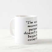 Nicht ein Morgenmensch Kaffeetasse (Vorderseite Links)