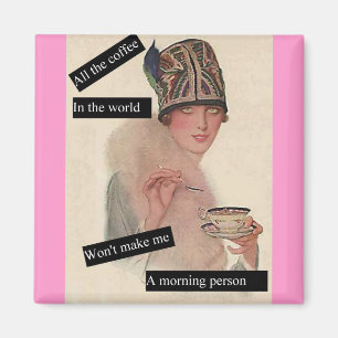 Nicht ein Morgenmensch Magnet