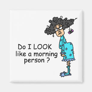 Nicht ein Morgenmensch Magnet