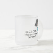 Nicht ein Morgenmensch Mattglastasse (VorderseiteRechts)