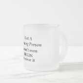 Nicht ein Morgenmensch Mattglastasse (VorderseiteRechts)