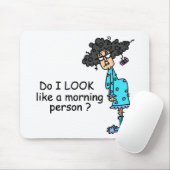 Nicht ein Morgenmensch Mousepad (Mit Mouse)
