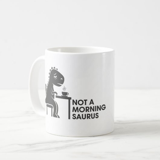 Nicht ein MorgenSaurus Kaffeetasse (Vorderseite Links)