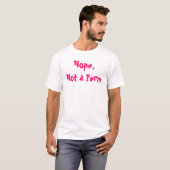 Nicht ein Perm T-Shirt (Vorne ganz)