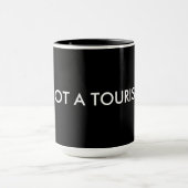 Nicht ein Tourist Tasse (Zentrum)