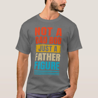 Nicht ein Vater Bod, nur ein Mädchen von der Vater T-Shirt
