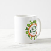Nicht eine Hugger Kaffee-Tasse Kaffeetasse (VorderseiteRechts)