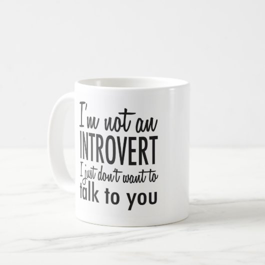 Nicht eine Introvert Tasse (Vorderseite Links)