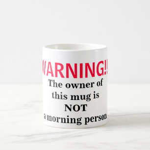 Nicht eine Morgen-Person Kaffeetasse