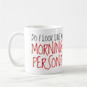 Nicht eine Morgen-Person Kaffeetasse (Links)