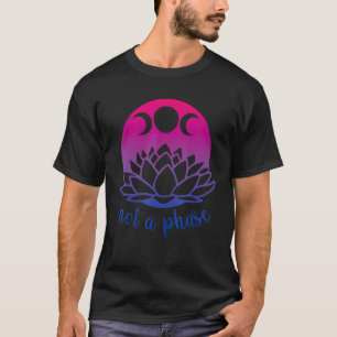 Nicht eine Phase-Moon-Trans-Pride-Bisexuelle Blume T-Shirt