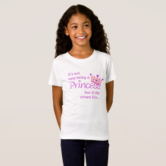 Nicht einfaches Sein eine Prinzessin T-shirt (Vorne ganz)