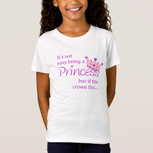 Nicht einfaches Sein eine Prinzessin T-shirt (Vorderseite)