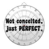 Nicht eingebildet, nur perfekt dartscheibe (vorne)