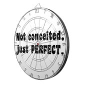 Nicht eingebildet, nur perfekt dartscheibe (Vorderseite rechts)