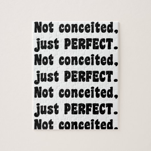 Nicht eingebildet, nur perfekt puzzle (Vertikal)