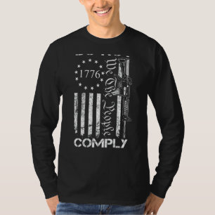 Nicht einhalten - AR15 USA Flag Pro Gun 2. Änderun T-Shirt