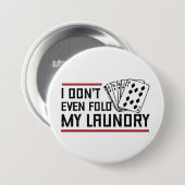 Nicht einmal den Poker Wäscherei Funny Cards falte Button (Vorne & Hinten)