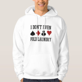 Nicht einmal den Poker Wäscherei Funny Cards falte Hoodie