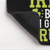 Nicht einmal entfernt irisch, aber ich werde Betru Mousepad (Ecke)