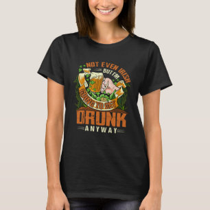 Nicht einmal irisch, aber ich werde mich an St. Pa T-Shirt