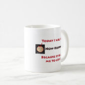 Nicht-entgegenkommend werden Tasse fertig (VorderseiteRechts)