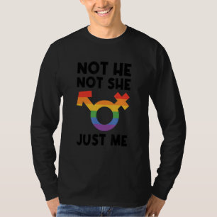 Nicht Er Nicht Sie Nur Ich Lesbisch Stolz Regenbog T-Shirt