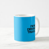 Nicht Fahren Reisender Souveräner Bürger Statement Kaffeetasse (VorderseiteRechts)