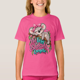 Nicht faul, nur selektiv energetischer Koala T-Shirt