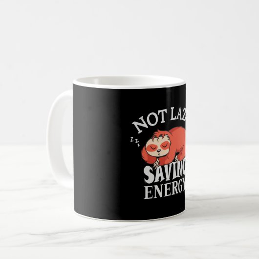 Nicht faul, Rettend Energie Kaffeetasse (Vorderseite Links)