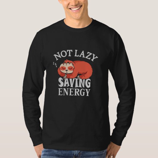 Nicht faul, Rettend Energie T-Shirt (Vorderseite)