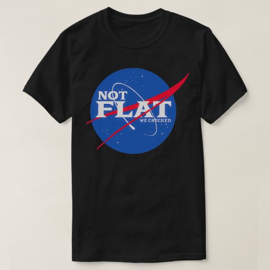 Nicht flach, haben wir überprüft 21 T-Shirt (Design vorne)