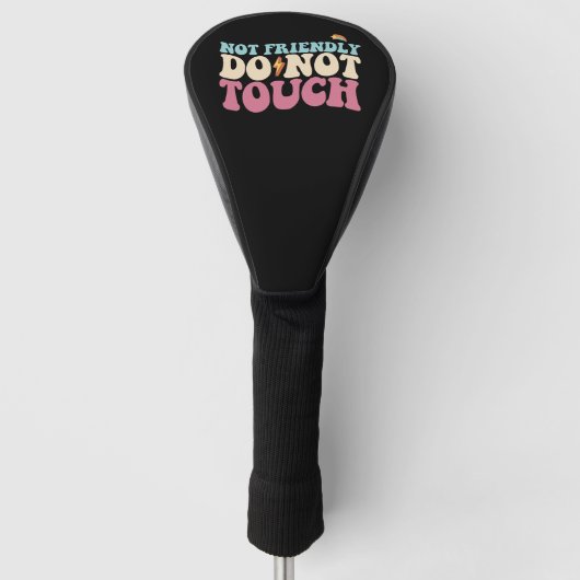 Nicht freundlich, keine Touch Funny Introvertieren Golf Headcover (Vorderseite)