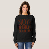Nicht freundlich Touch Sarcastic Niedlich Cactus 5 Sweatshirt (Vorne ganz)