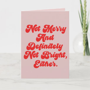 Nicht fröhlich und hell lustiger Anti-Weihnachtste Karte