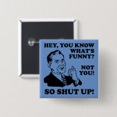 Nicht "Funny Button"-Abzeichen-Button beenden Button (Vorne & Hinten)