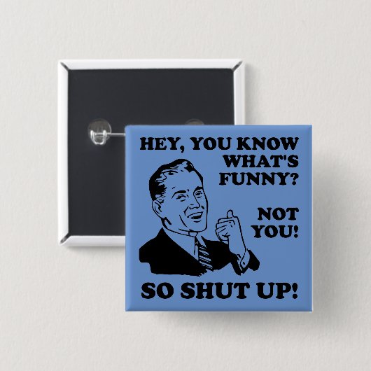 Nicht "Funny Button"-Abzeichen-Button beenden Button (Vorne & Hinten)