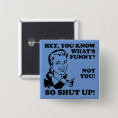 Nicht "Funny Button"-Abzeichen-Button beenden Button (Vorne & Hinten)