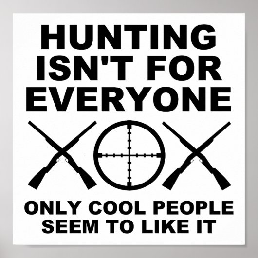 Nicht für alle lustige Jagdplakate Poster (Vorne)