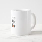 Nicht für dich Jumbo-Tasse (Vorderseite Rechts)