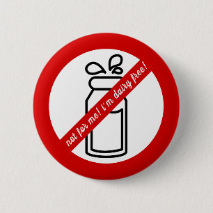 Nicht für mich, ich bin Molkereifrei! Milchallergi Button