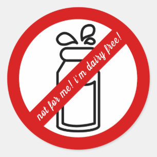 Nicht für mich, ich bin Molkereifrei! Milchallergi Runder Aufkleber