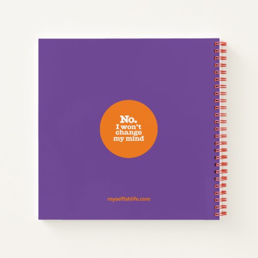 "Nicht für Mr Right Gewartet" Spiral-Notebook Notizblock (Rückseite)