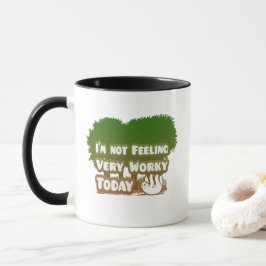 Nicht Gefühl sehr arbeitsam heute lustige Sloth Of Tasse
