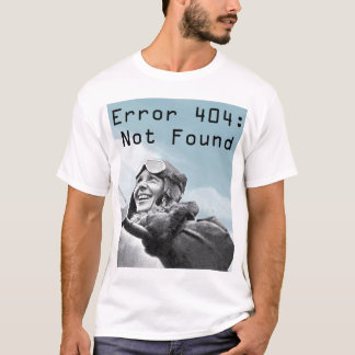 Nicht gefunden T-Shirt