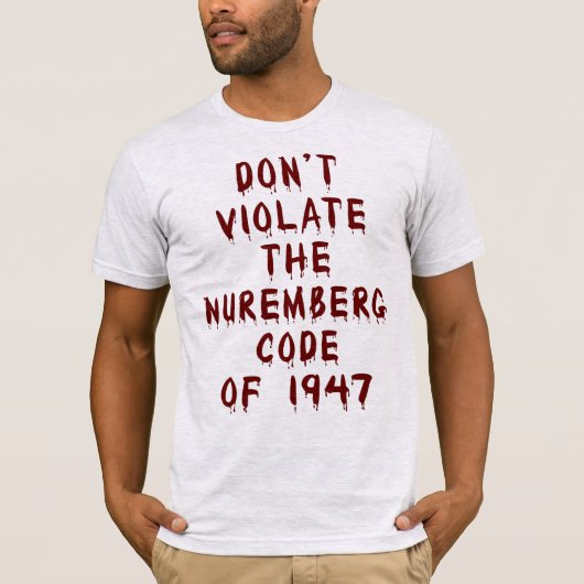 Nicht gegen den Nürnberger Code Halloween-T - Shir T-Shirt (Vorderseite)
