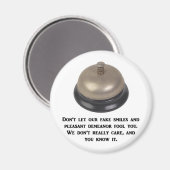 nicht-gelassen-unser-Fake-lächeln-und-angenehm-Ver Magnet (Vorderseite/Rückseite)